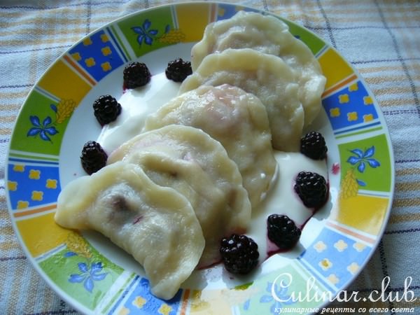 Вареники с ежевикой ,картошкой (3 вида начинки)