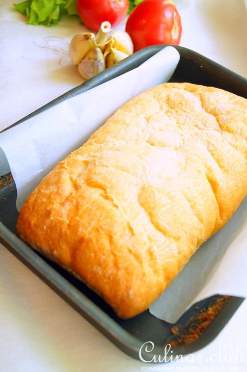 Чиабатта (ciabatta) и пицца-хлеб или чиабатта-пицца.