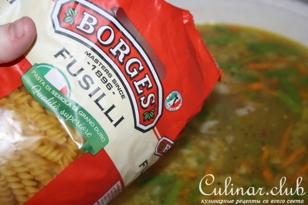 Суп с Fusilli Borges, индейкой и стручковой фасолью